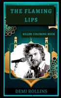 The Flaming Lips Killer Coloring Book