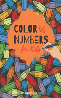 Color by Numbers For Kids