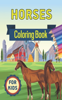 Horses Coloring Book for Kids