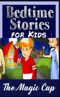 The Magic Cap: For Kids and Parents, Bedtime Story Book, Graphic Novels