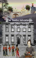 The Twelve Adventurers and Other Stories