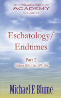 Eschatology / Endtimes