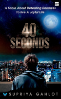 40 Seconds