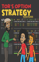 Tor's Option Strategy