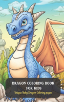 Dragon Coloring Book for Kids