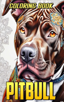 Pitbull Coloring Book: Delightful Pitbull Dog Coloring Pages for Adults - Stress-Free Mind Relaxation