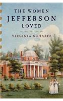 The Women Jefferson Loved