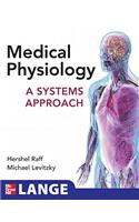 Medical Physiology: A Systems Approach