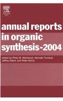 Annual Reports in Organic Synthesis