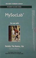 New MyLab Sociology  without Pearson eText -- Standalone Access Card -- for Society