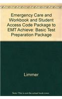 Emergency Care and Workbook and Student Access Code Package to EMT Achieve