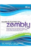 Assemble the Social Web with Zembly