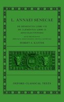 Seneca: De Beneficiis (L. Annaei Senecae De beneficiis: Libri VII, De clementia: Libri II, Apocolocyntosis)