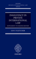 Insolvency in Private International Law: Supplement to Second Edition