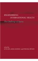 Engendering International Health