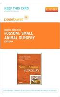 Small Animal Surgery Textbook - Elsevier eBook on Vitalsource (Retail Access Card)