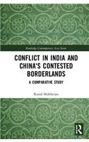 Conflict in India and China's Contested Borderlands