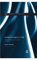 Activism and Agency in India