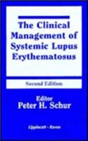 The Clinical Management of Systemic Lupus Erythematosus