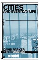 Cities and Everyday Life