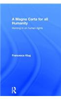 A Magna Carta for all Humanity