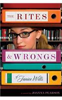 Rites and Wrongs of Janice Wills