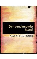 Der Zunehmende Mond