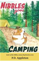 Nibbles Goes Camping