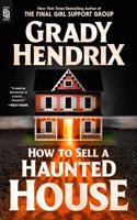 How to Sell a Haunted House