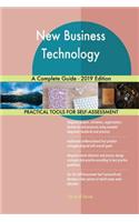 New Business Technology A Complete Guide - 2019 Edition