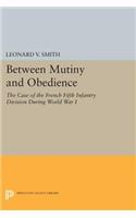 Between Mutiny and Obedience