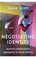 Negotiating Identity