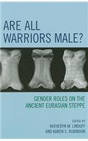Are All Warriors Male?