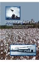 Uncle Hot and Aunt Chur