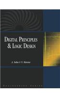 Digital Principles & Logic Design: Fundamentals and Modern Applications