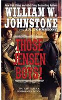 Those Jensen Boys!