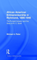 African American Entrepreneurship in Richmond, 1890-1940