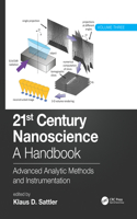 21st Century Nanoscience - A Handbook