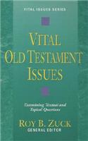 Vital Old Testament Issues