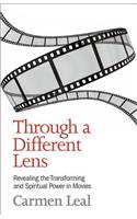 Through a Different Lens: Revealing the Transformative and Spiritual Power in Movies