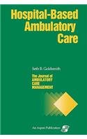 Jacm on Hospital-Based Ambulatory Care