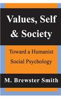 Values, Self and Society