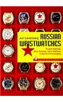 Russian Wristwatches: Pocket Watches, Stop Watches, Onboard Clock & Chronometers