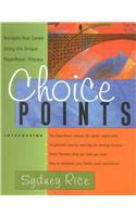 Choice Points