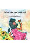 Where Does God Live?