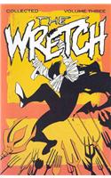 From Cradle to Grave: (Wretch)