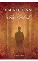 Haunted Inns of New England