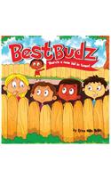Best Budz - There's a New Kid in Town