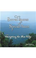 Sacred Spaces, Special Places