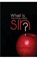 What Is This Thing Called Sin?: (English)